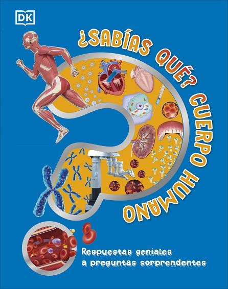 SABÍAS QUÉ? CUERPO HUMANO | 9780241702697 | DK