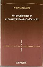 UN DETALLE NAZI EN EL PENSAMIENTO DE CARL SCHMITT | 9788476588444 | ZARKA