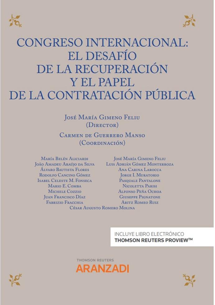 CONGRESO INTERNACIONAL EL DESAFIO DE LA RECUPERACION Y EL PAPEL DE LA CONTRATACIÓN PÚBLICA | 9788411248327 | GIMENO FELIU, JOSE M.