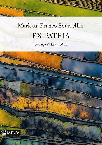 EX PATRIA | 9788412752168 | FRANCO BOURRELLIER, MARIETTA