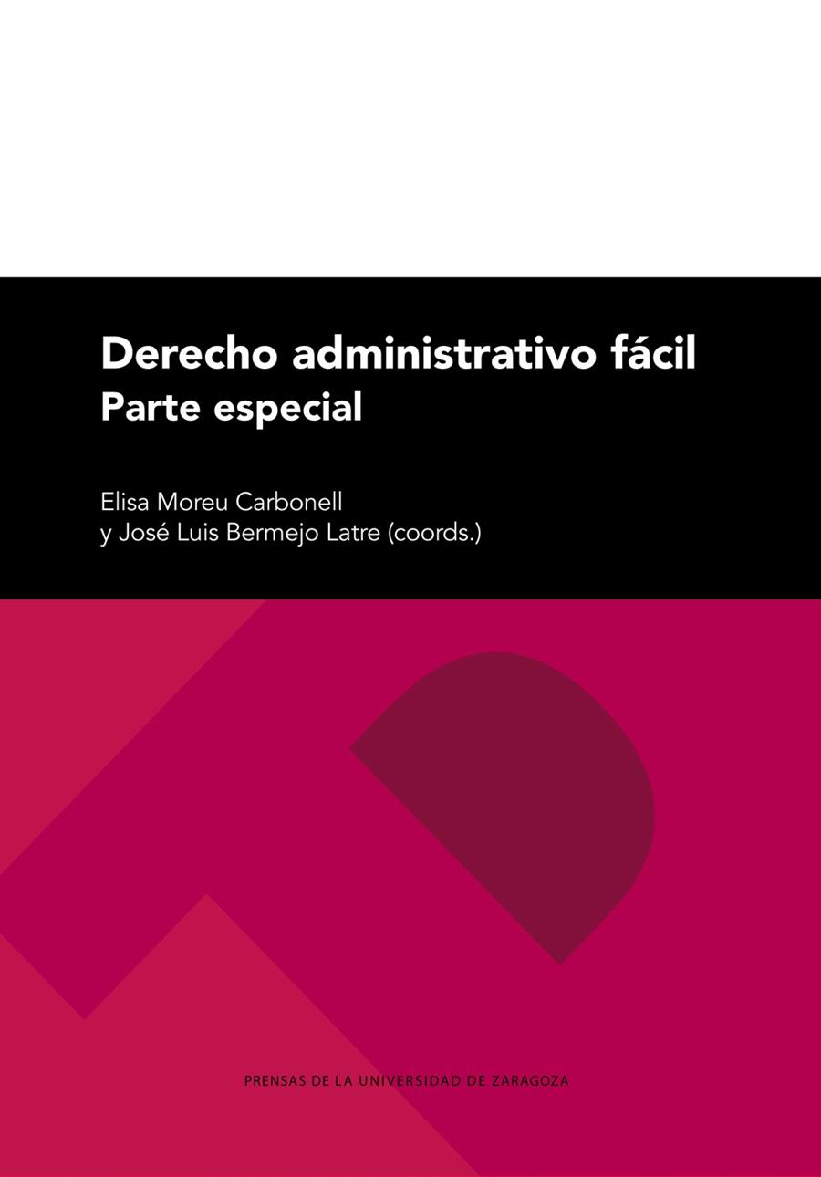 DERECHO ADMINISTRATIVO FÁCIL. PARTE ESPECIAL (2ª EDICIÓN) | 9788413409337 | MOREU CARBONELL, ELISA