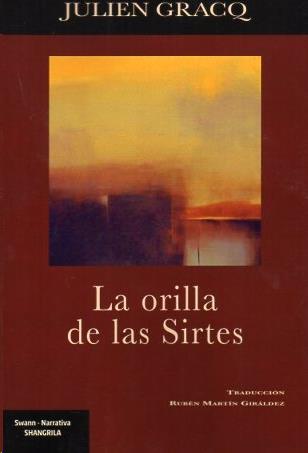 ORILLA DE LAS SIRTES, LA | 9788412736601 | GRACQ, JULIEN