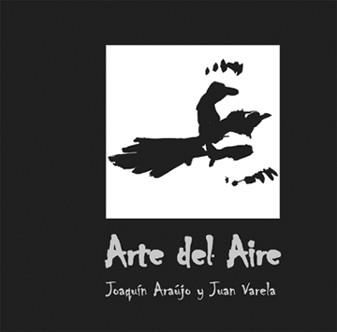 ARTE DEL AIRE | 9788487334580 | ARAÚJO, JOAQUÍN