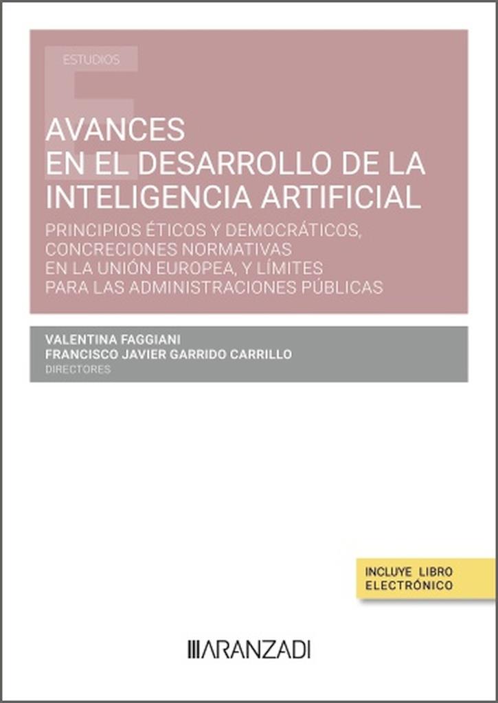 AVANCES EN EL DESARROLLO DE LA INTELIGENCIA ARTIFICIAL | 9788410308299