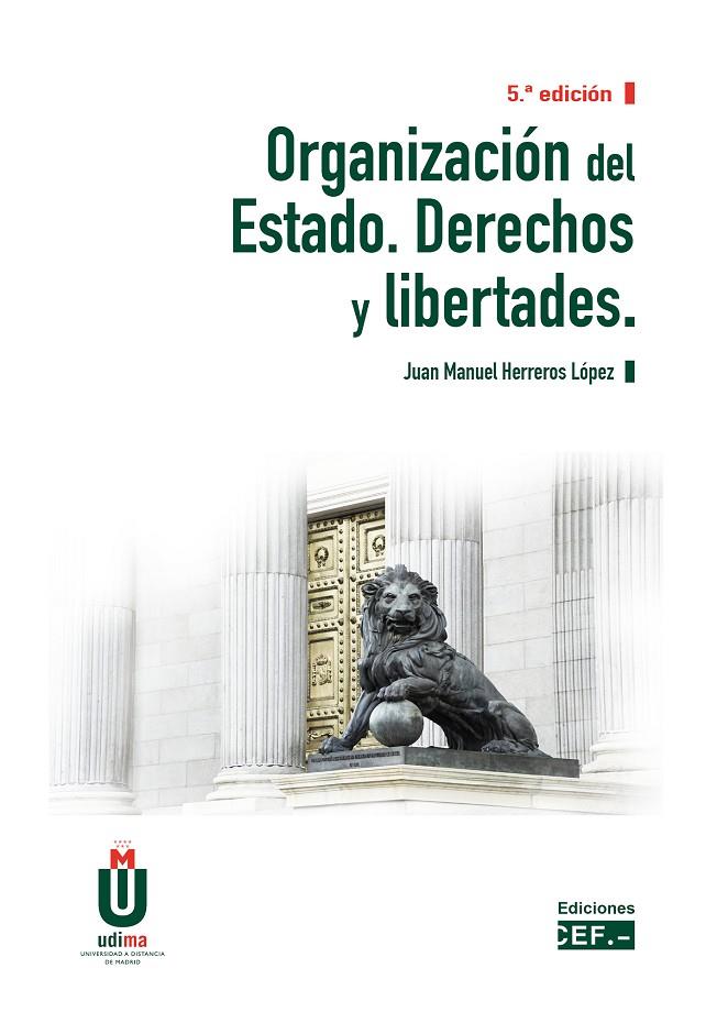 ORGANIZACION DEL ESTADO. DERECHOS Y LIBERTADES (5ED) | 9788445441954 | HERREROS LOPEZ, JUAN MANUEL