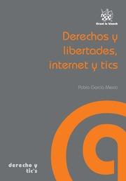 DERECHOS Y LIBERTADES, INTERNET Y TICS | 9788490536704 | GARCÍA MEXÍA, PABLO