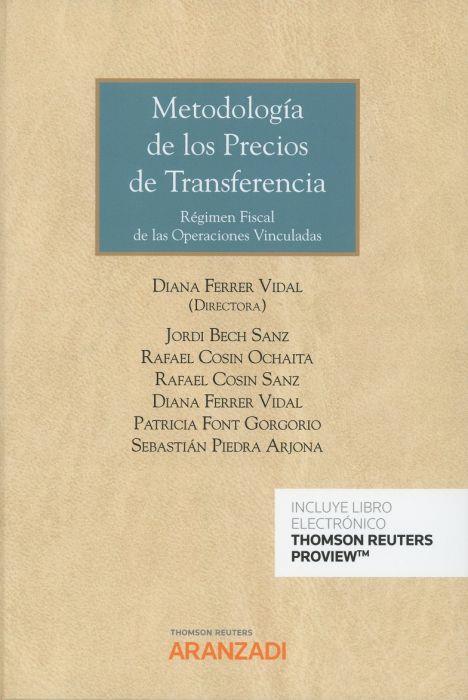 METODOLOGÍA DE LOS PRECIOS DE TRANSFERENCIA (DÚO) | 9788413096261 | FERRER VIDAL, DIANA