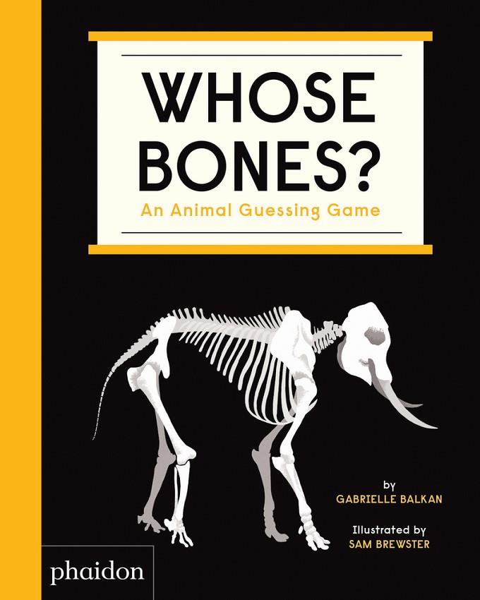 WHOSE BONES? | 9781838661519 | BALKAN, GABRIELLE