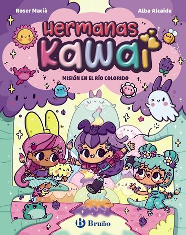 HERMANAS KAWAI 03. MISIÓN EN EL RÍO COLORIDO | 9788469646250 | MACIÀ, ROSER