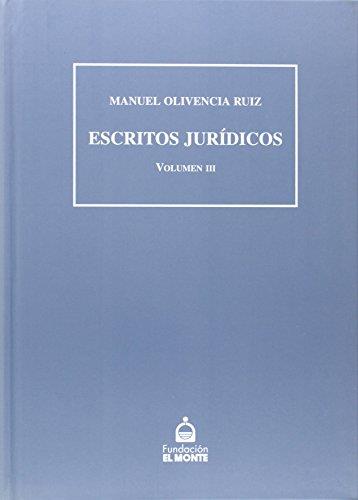 ESCRITOS JURIDICOS (III) | 9788484551591 | OLIVENCIA RUIZ