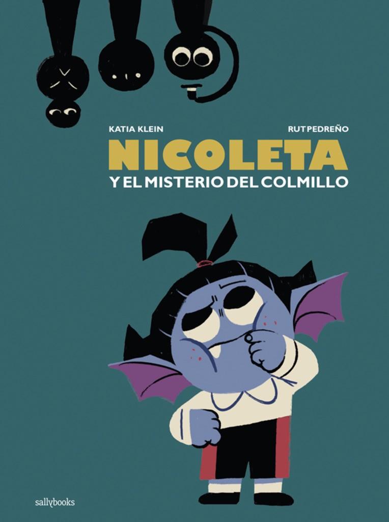 NICOLETA Y EL MISTERIO DEL COLMILLO | 9788417255466 | KLEIN, KATIA