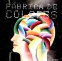 FABRICA DE COLORES | 9788437076874 | BLOISE, ANDREA