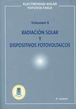 RADIACION SOLAR Y DISPOSITIVOS FOTOVOLTAICOS. VOL II | 9788495693310 | LORENZO