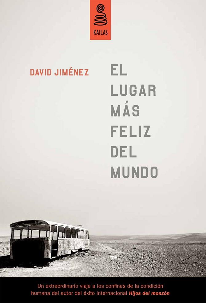 LUGAR MÁS FELIZ DEL MUNDO, EL | 9788494139161 | JIMÉNEZ GARCÍA, DAVID