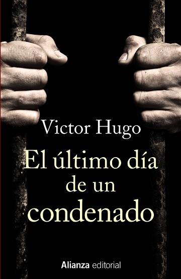 ÚLTIMO DÍA DE UN CONDENADO, EL | 9788491049654 | HUGO, VICTOR