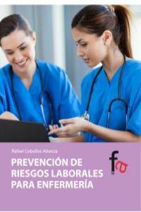 PREVENCION DE RIESGOS LABORALES PARA ENFERMERIA | 9788490510186 | CEBALLOS ATIENZA, RAFAEL