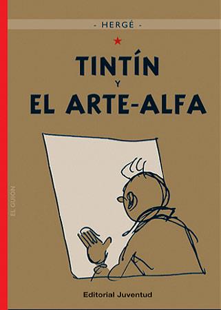 TINTÍN Y EL ARTE ALFA | 9788426138583 | HERGÉ