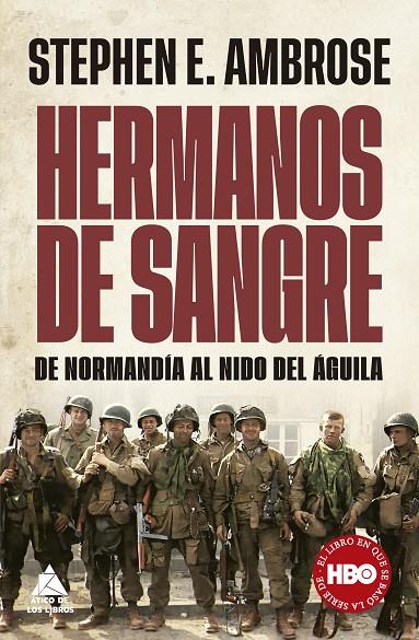 HERMANOS DE SANGRE | 9788418217746 | AMBROSE, STEPHEN E.