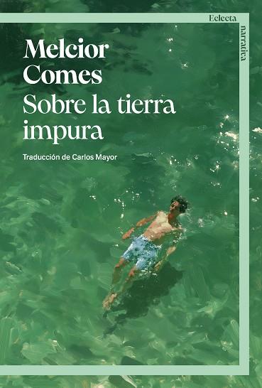 SOBRE LA TIERRA IMPURA | 9791387933098 | COMES, MELCIOR