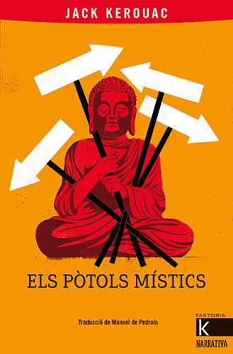 POTOLS MISTICS, ELS | 9788418558399 | KEROUAC, JACK