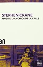 MAGGIE: UNA CHICA DE LA CALLE | 9788492840625 | CRANE, STEPHEN