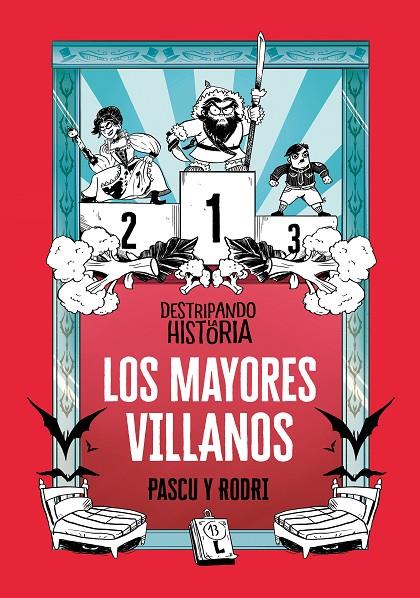 MAYORES VILLANOS (DESTRIPANDO LA HISTORIA), LOS | 9788420487786 | SEPTIEN, RODRIGO / PASCUAL, ALVARO
