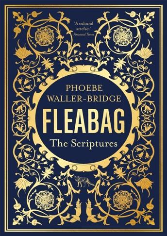FLEABAG : THE SCRIPTURES | 9781529341799 | WALLER-BRIDGE, PHOEBE