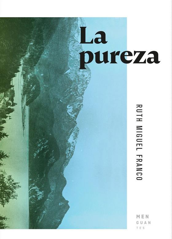 PUREZA, LA | 9788494853456 | MIGUEL FRANCO, RUTH
