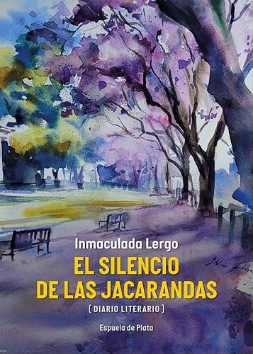 SILENCIO DE LAS JACARANDAS, EL | 9788419877062 | LERGO, INMACULADA