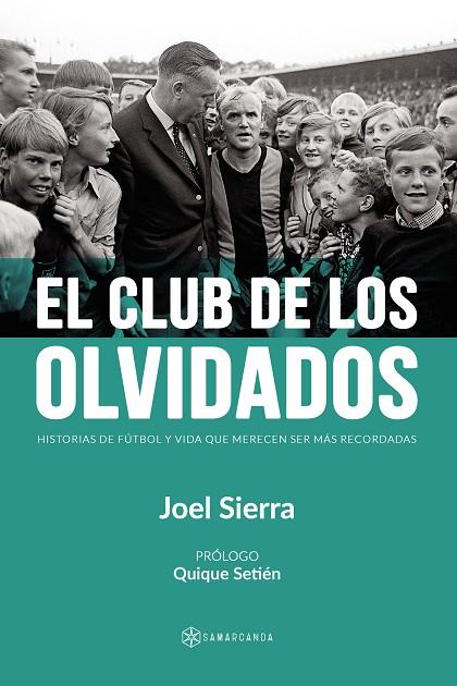 CLUB DE LOS OLVIDADOS, EL | 9788417904661 | SIERRA, JOEL