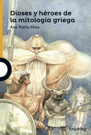 DIOSES Y HÉROES DE LA MITOLOGÍA GRIEGA | 9788491220305 | SHUA, ANA MARÍA