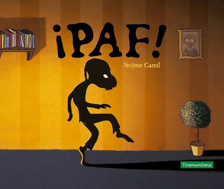¡PAF! | 9788418520075 | CAMIL, JEROME