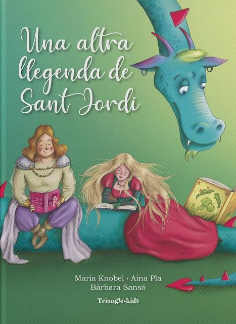 ALTRA LLEGENDA DE SANT JORDI, UNA | 9788484788959 | KNOBEL, MARIA / PLA, AINA / SANSÓ, BÀRBARA