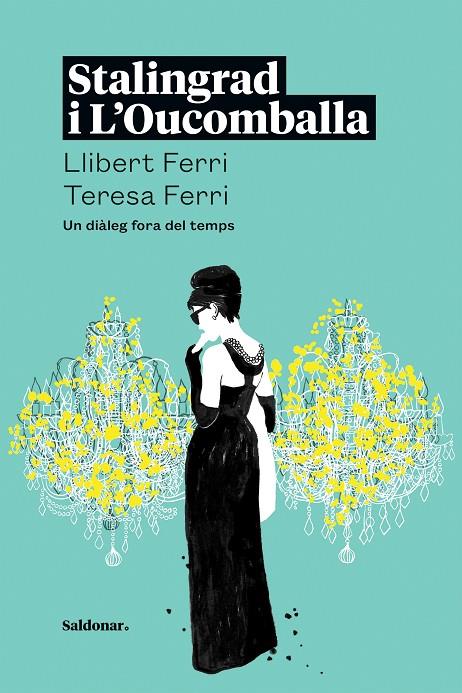 STALINGRAD I L'OUCOMBALLA | 9788419571168 | FERRI / FERRI