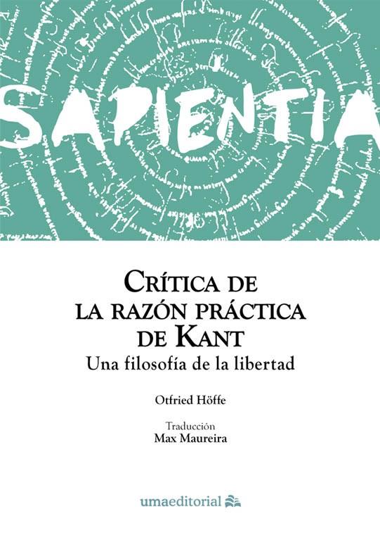 CRÍTICA DE LA RAZÓN PRÁCTICA DE KANT | 9788413351636 | HöFFE, OTFRIED