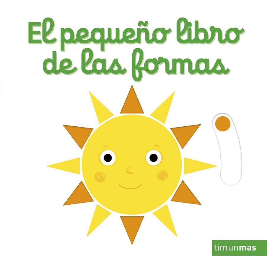 PEQUEÑO LIBRO DE LAS FORMAS, EL | 9788408232476 | CHOUX, NATHALIE