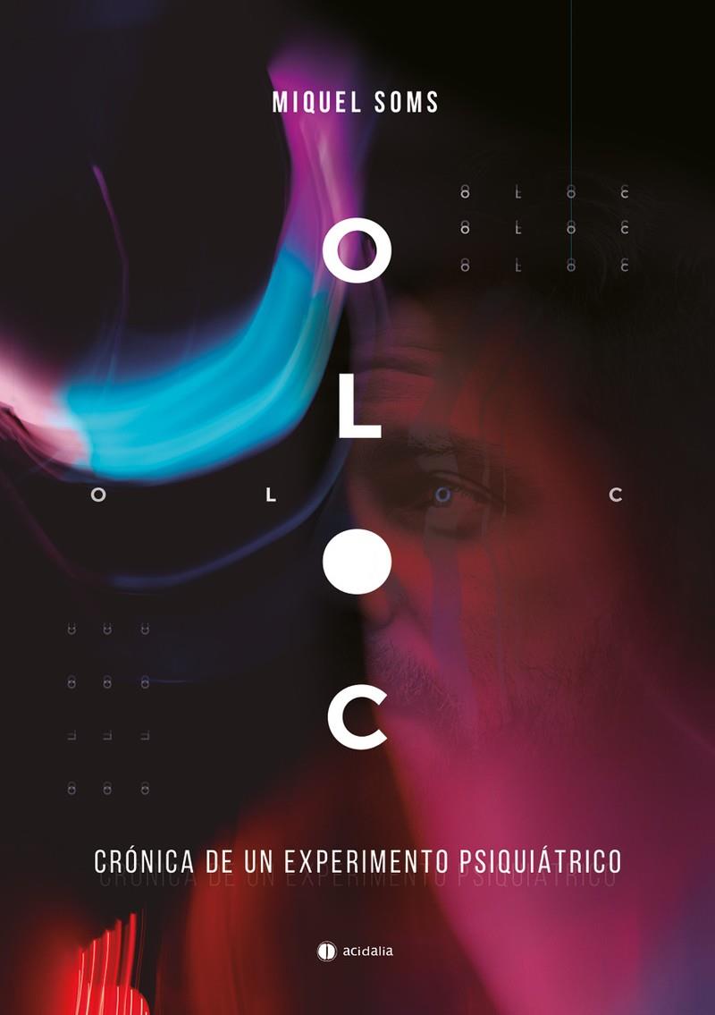 OLOC | 9788417852801 | SOMS, MIQUEL