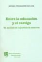 ENTRE LA EDUCACIÓN Y EL CASTIGO | 9788498760026 | FERNÁNDEZ MOLINA, ESTHER