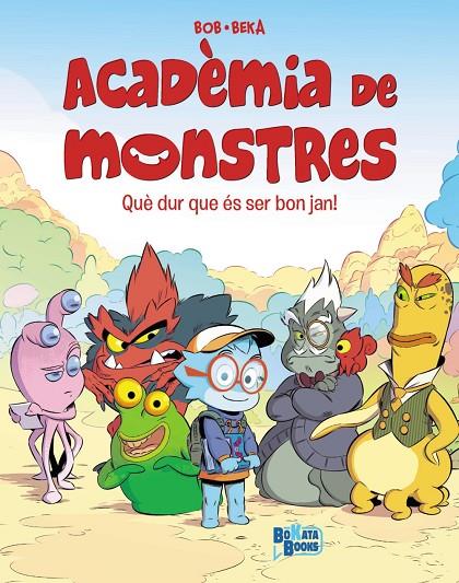 ACADÈMIA DE MONSTRES 01 : QUÈ DUR QUE ÉS SER BON JAN! | 9788413494760 | BEKA