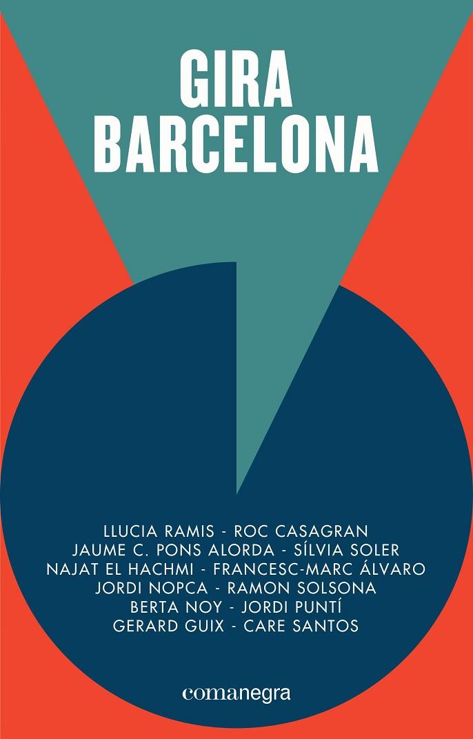 GIRA BARCELONA | 9788416605378 | PUNTÍ, JORDI / EL HACHMI, NAJAT / SANTOS, CARE / SOLER, SÍLVIA / SOLSONA, RAMON / CASAGRAN, ROC