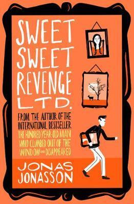 SWEET SWEET REVENGE | 9780008407582 | JONASSON, JONAS