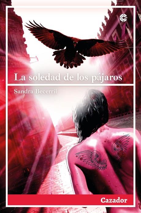 SOLEDAD DE LOS PÁJAROS, LA | 9788412358438 | BECERRIL, SANDRA