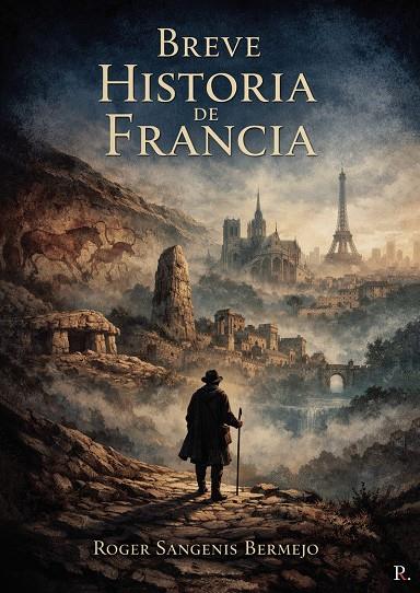 BREVE HISTORIA DE FRANCIA | 9797552096506 | SANGENIS BERMEJO, ROGER