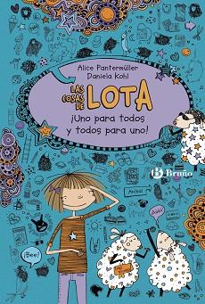 COSAS DE LOTA 02, LAS : ¡UNO PARA TODOS Y TODOS PARA UNO! | 9788469601464 | PANTERMÜLLER, ALICE