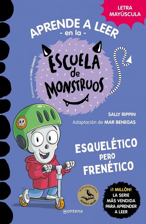 APRENDER A LEER EN LA ESCUELA DE MONSTRUOS 21. ESQUELÉTICO PERO FRENÉTICO | 9791387598143 | RIPPIN, SALLY