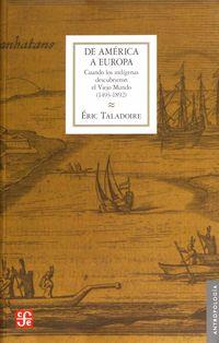 DE AMERICA A EUROPA - CUANDO LOS INDIGENAS DESCUBRIERON EL VIEJO MUNDO (1493-1892) | 9786071652577 | TALADOIRE, ERIC