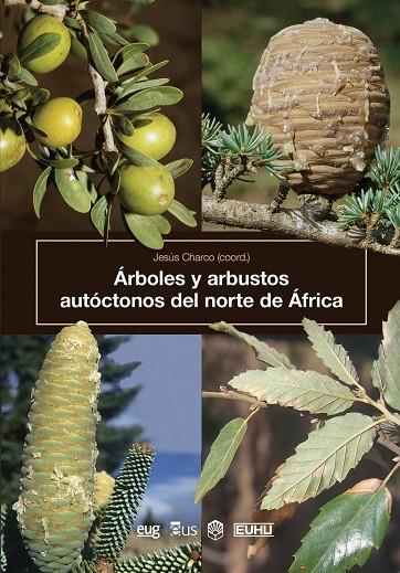 ÁRBOLES Y ARBUSTOS AUTÓCTONOS DEL NORTE DE AFRICA (DOS VOLUMENES) | 9788433875907 | VARIOS AUTORES