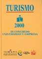 TURISMO 2000 (III CONGRESO UNIVERSIDAD Y EMPRESA) | 9788484422082 | ENRIQUE BIGNÉ/DAVID BLANQUER CRIADO/CÉSAR CAMISÓN ZORNOZA/ANA Mª FUERTES/GERMÁN ORÓN/ANDRÉS RECALDE