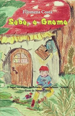 SEBE, O GNOMO | 9789893632772 | COSTA, FILOMENA