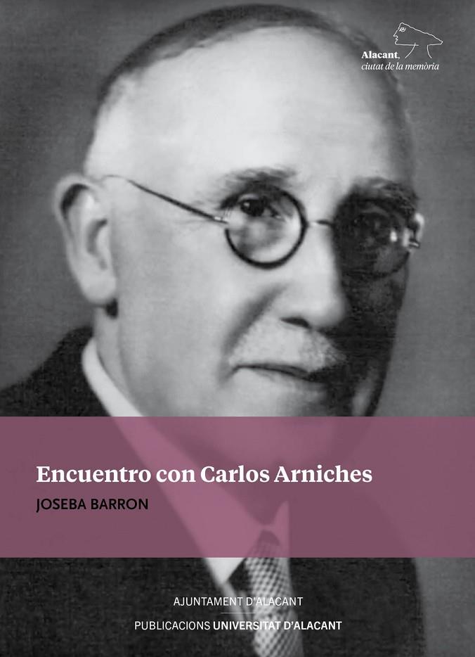 ENCUENTRO CON CARLOS ARNICHES | 9788413022420 | BARRON, JOSEBA